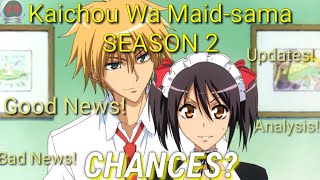 Kaichou Wa Maidsama SEASON 2 CHANCES  Updates  Good News  Bad News  Analysis [upl. by Ilyah]