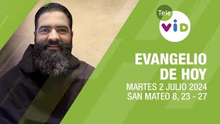 El evangelio de hoy Martes 2 Julio de 2024 📖 LectioDivina TeleVID [upl. by Nodnorb238]