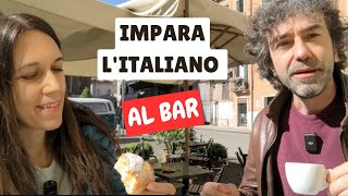 Impara lItaliano al Bar  Learn Italian at the Cafè How to Order a Coffee in Italy sub ENGITA☕🥐 [upl. by Yeslehc]