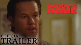 DADDYS HOME  Official Trailer HD [upl. by Adlar]