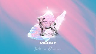 Deborah Overcomer  Mercy Official Audio [upl. by Bronson]