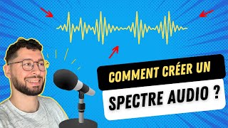 Comment créer un spectre audio facilement [upl. by Spark]