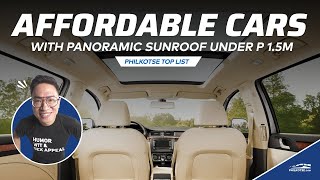 12 Cars with Panoramic Sunroof under P15million  Philkotse Top List [upl. by Suqram498]