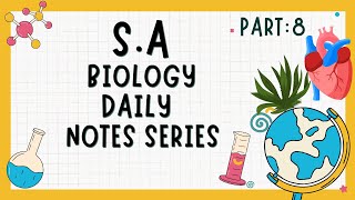 learnit72 SA biology daily notes series part 8 [upl. by Anirual292]