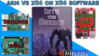 Into the Breach win x86 RPI4 ROCKPI4C RK3399 vs ROCKPIX Z8350 from Linux [upl. by Chadburn]