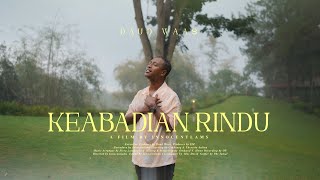 Daud Waas  KEABADIAN RINDU Official Music Video [upl. by Saba]