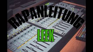 LEEK  ✖ Rapanleitung ✖ prod by Riza Penjoel ✖ [upl. by Dnomde414]