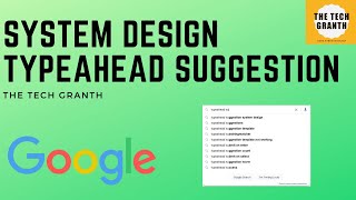 System Design Google Autocomplete  Typeahead Suggestion  HLD Auto Suggestion  TRIE Data Structure [upl. by Ezmeralda]