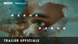 PIANO PIANO  Trailer Ufficiale HD [upl. by Barabbas319]