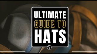 Ultimate Guide To Hats  Endless Options with 20 Styles [upl. by Callie]