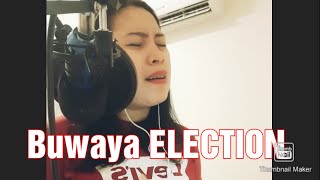 BUWAYA  ELECTION HAHAHA BY MELODY FLORES MARTOS [upl. by Dnalel56]