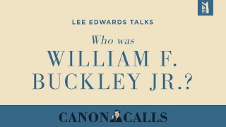 Who was William F Buckley Jr  Lee Edwards [upl. by Ayerim551]