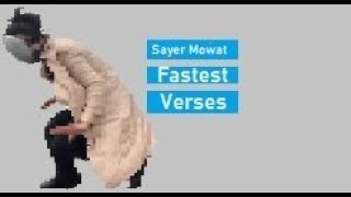 Top 10 Fastest Sayer Mowat Verses [upl. by Electra]