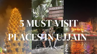 Top 5 places to visit in Ujjain  How to reach ujjain  1 day itinerary  Ujjain vlog [upl. by Vilhelmina393]