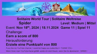 World Tour  Spider Medium 11  Nov 18th 2024 [upl. by Sallad]