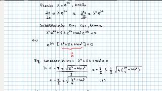 Solução da EDO do Oscilador Amortecido Aula 5 [upl. by Nawyt]