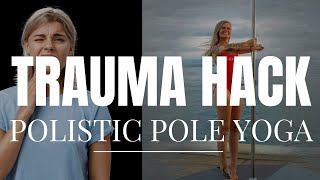 Trauma lives in the body in 7 minutes with Polistic Yoga [upl. by Zenia]