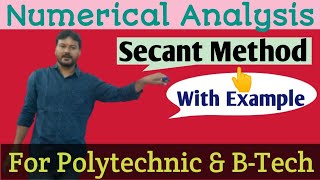 Numerical Analysis  Secant Method with Solved Examples yt ytvideo numericalmethods [upl. by Anirtek]