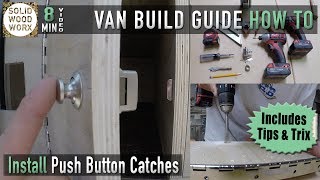 Push Button Catch Installation Video [upl. by Etnomed810]