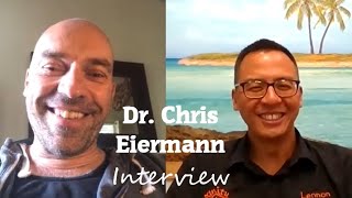 Dr Chris Eiermann Interview with Dr Lennon Foo [upl. by Launcelot]