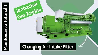 Jenbacher Gas Engine  Changing Air Intake Filter [upl. by Natiha]