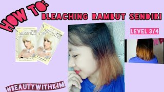 TUTORIALCara Bleaching Rambut Sendiri  Miranda hair colour Bleaching level 3  Beautywithkim [upl. by Haland]