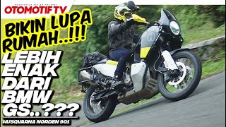 TERLALU NYAMAN BUAT TURING HUSQVARNA NORDEN 901  Otomotif TV [upl. by Hortensa459]