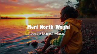 Meri North Waghi Offical Audio 2024 [upl. by Adnilrev]