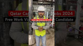 Free Visa  Qatar Cape Company Jobs 2024 jobs construction dubai shorts [upl. by Kalb501]