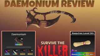 DAEMONIUM REVIEW⚔️  Roblox Survive The Killer🔪 [upl. by Karly]