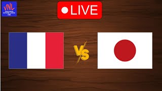 Live France vs Japan  FIVB Volleyball Nations League 2024  Live Play By Play Scoreboard [upl. by Lesli]