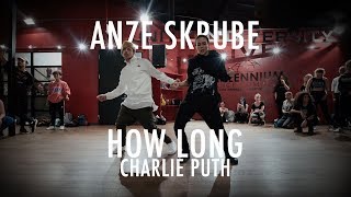 Charlie Puth  How Long  Choreography by Anze Skrube [upl. by Eisen]