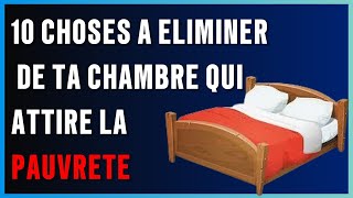 10 Choses à Enlever de ta Chambre qui Attirent la Pauvreté [upl. by Leverick400]