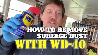 How To Remove Surface Rust With WD40 [upl. by Bondie]