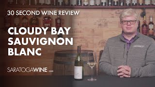 Cloudy Bay Sauvignon Blanc  30 Second Wine Review [upl. by Arua]