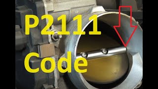 Causes and Fixes P2111 Code Throttle Actuator A Control System Stuck Open [upl. by Oiracam]