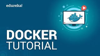 Docker Tutorial for Beginners  What is Docker  DevOps Tools  DevOps Training  Edureka [upl. by Huberman]