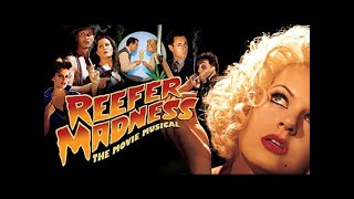 Reefer Madness The Movie Musical Review 2005 [upl. by Junius]