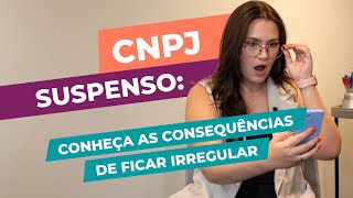 CNPJ SUSPENSO e agora Veja COMO resolver [upl. by Nyletak]