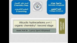 Alicyclic hydrocarbons part2 Organic Chemistry 1Dr luma sami Organic Chemistry 1 [upl. by Lenahtan]