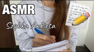 ASMR po polsku  Zadaję Ci proste pytania  Ankieta [upl. by Jany]