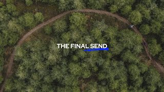 The Final Send [upl. by Seagrave]