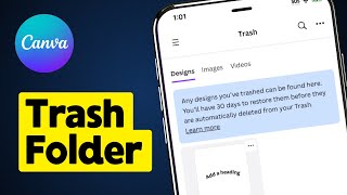 Where is the Trash Folder on Canva Mobile [upl. by Rraval541]