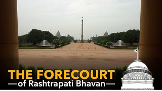 Forecourt of Rashtrapati Bhavan [upl. by Glendon]