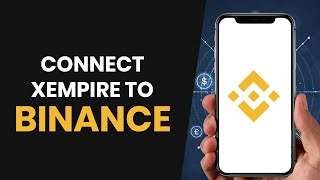 How To QUICKLY Connect Xempire To Binance FULL GUIDE [upl. by Airbas]