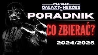 Swgoh  Poradnik co zbierać 20242025 [upl. by Aurelio502]