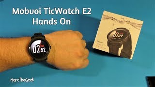 Mobvoi TicWatch E2 Hands On [upl. by Nagap972]