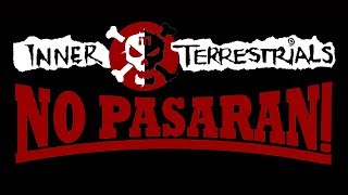 Inner Terrestrials  No Pasaran OFFICIAL VIDEO [upl. by Diana]