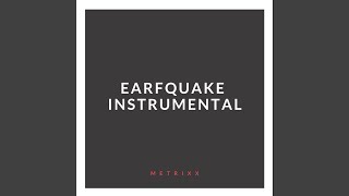 EARFQUAKE Instrumental [upl. by Asille579]