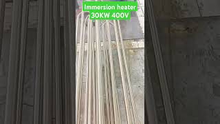 Immersion heater 30KW 400V [upl. by Mahmoud]